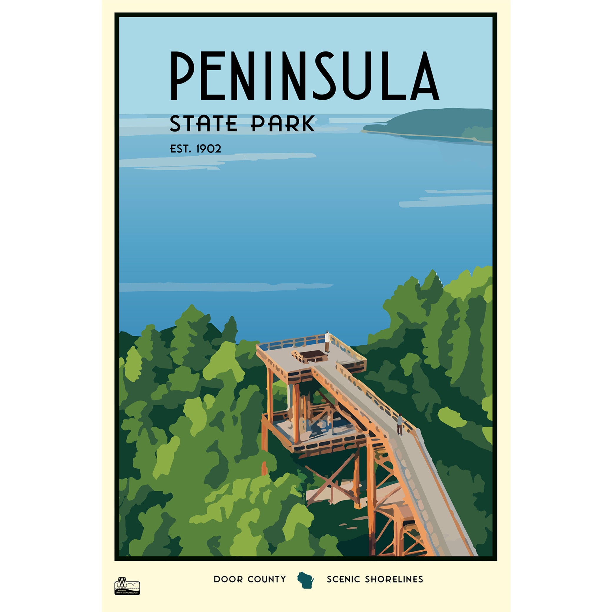 A poster of Peninsula State Park in Door County. The poster features a stylized aerial view of the iconic Eagle Tower surrounded by greenery and overlooking Lake Michigan’s Green Bay.